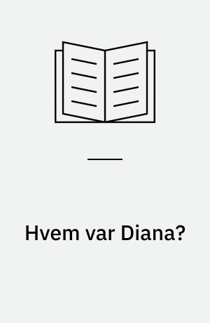 Hvem var Diana?