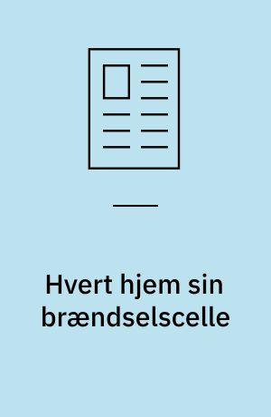 Hvert hjem sin brændselscelle