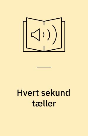 Hvert sekund tæller
