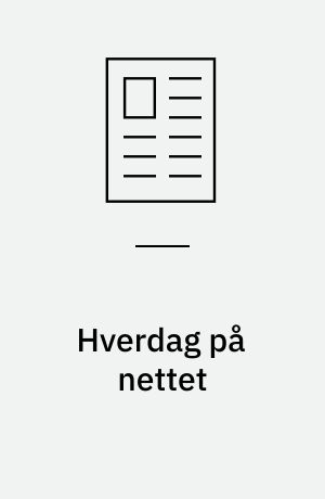 Hverdag på nettet