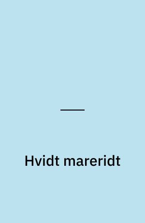 Hvidt mareridt