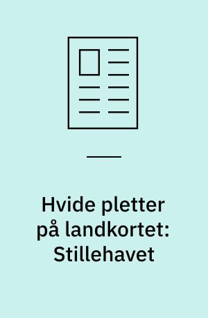 Hvide pletter på landkortet: Stillehavet