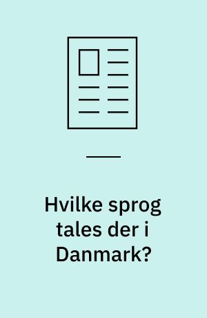 Hvilke sprog tales der i Danmark?