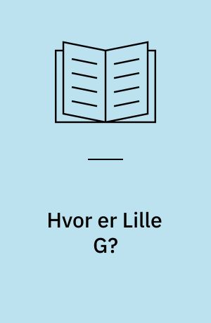 Hvor er Lille G?