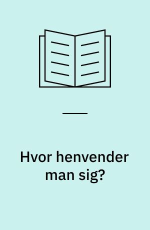 Hvor henvender man sig