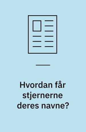 Hvordan får stjernerne deres navne?