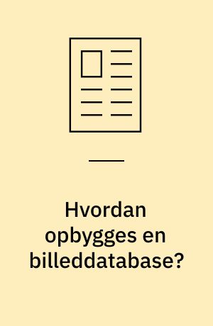 Hvordan opbygges en billeddatabase?
