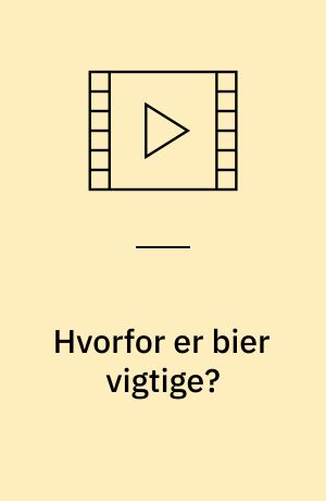 Hvorfor er bier vigtige?