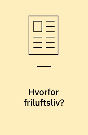 Hvorfor friluftsliv?
