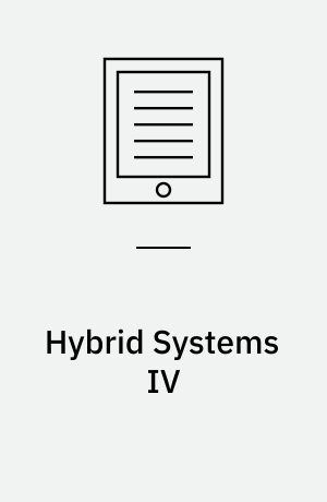 Hybrid Systems IV