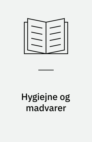 Hygiejne og madvarer