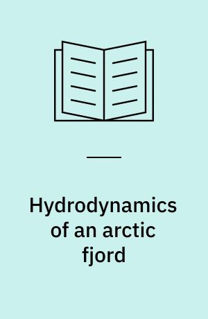 Hydrodynamics of an arctic fjord