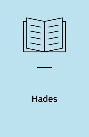 Hades : Thriller. Band 1