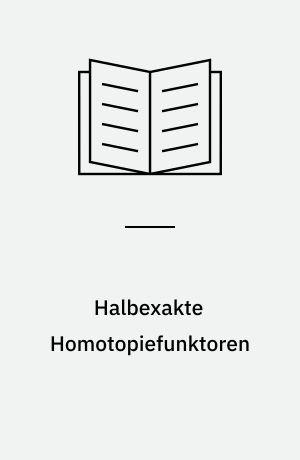 Halbexakte Homotopiefunktoren