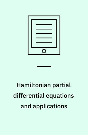 Hamiltonian partial differential equations and applications