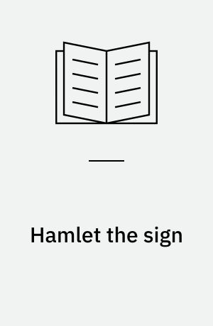 Hamlet the sign : Russian translations of Hamlet and literary canon formation