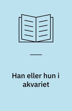 Han eller hun i akvariet