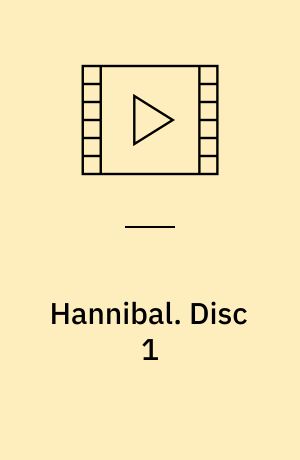 Hannibal. Disc 1 (Stor skrift)