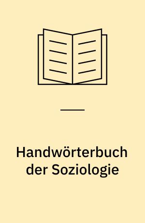 Handwörterbuch der Soziologie