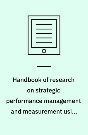 Handbook of research on strategic performance management and measurement using data envelopment analysis