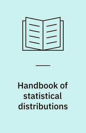 Handbook of statistical distributions