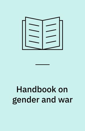 Handbook on gender and war