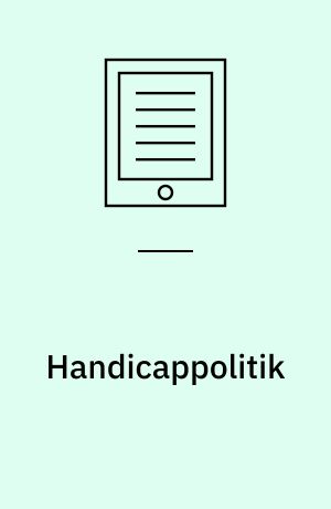 Handicappolitik : perspektiver og visioner for 90'erne
