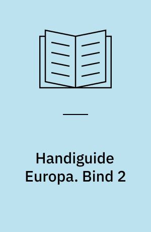 Handiguide Europa. Bind 2