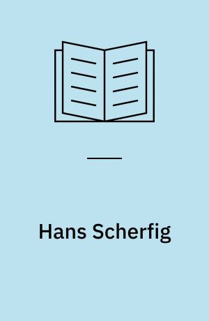 Hans Scherfig : en billedbiografi