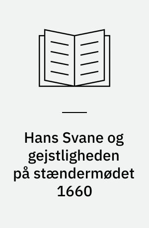 Hans Svane og gejstligheden på stændermødet 1660