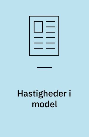 Hastigheder i model