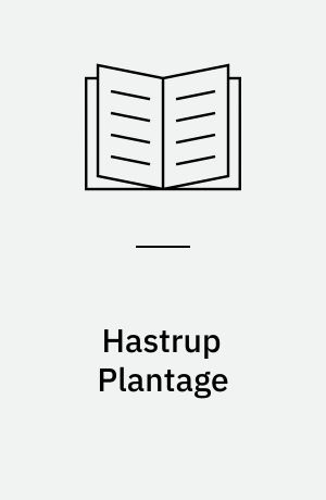 Hastrup Plantage