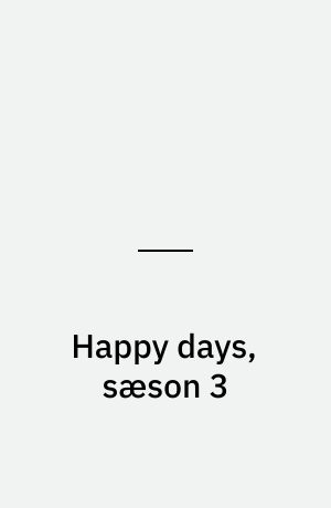 Happy days, sæson 3