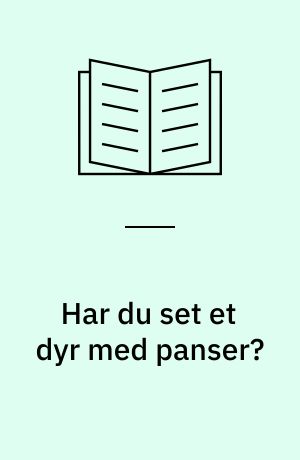 Har du set et dyr med panser?
