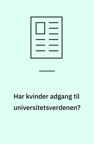 Har kvinder adgang til universitetsverdenen?