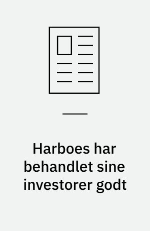 Harboes har behandlet sine investorer godt : Harboes har for et par uger siden startet et fremstød i Østtyskland