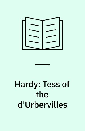 Hardy: Tess of the d'Urbervilles
