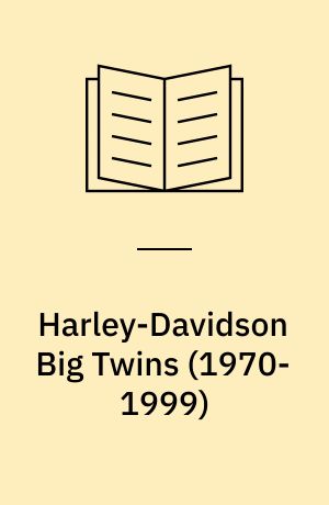 Harley-Davidson Big Twins : service and repair manual