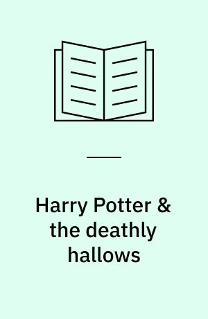 Harry Potter & the deathly hallows