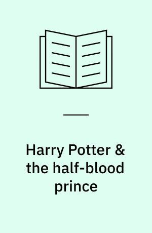 Harry Potter & the half-blood prince