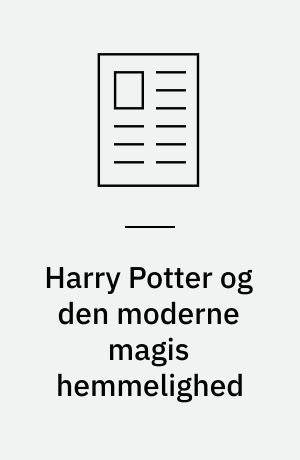 Harry Potter og den moderne magis hemmelighed