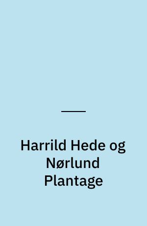 Harrild Hede og Nørlund Plantage