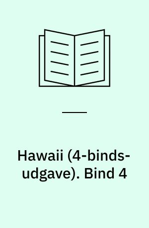 Hawaii. Bind 4