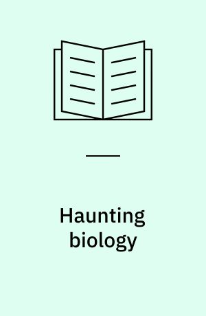 Haunting biology : science and indigeneity in Australia