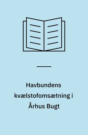 Havbundens kvælstofomsætning i Århus Bugt