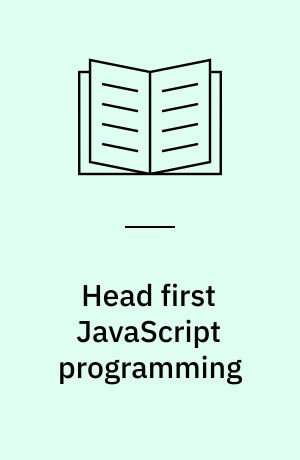 Head first JavaScript programming