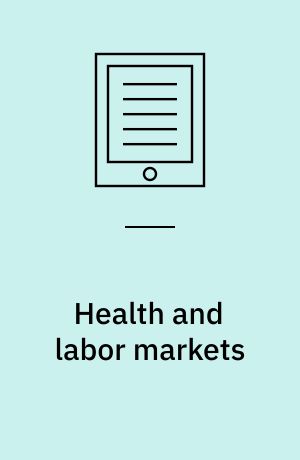 Health and labor markets