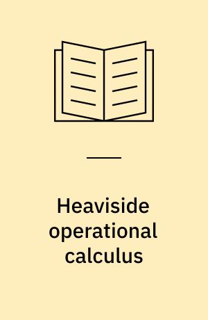 Heaviside operational calculus : An elementary foundation