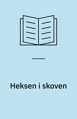 Heksen i skoven