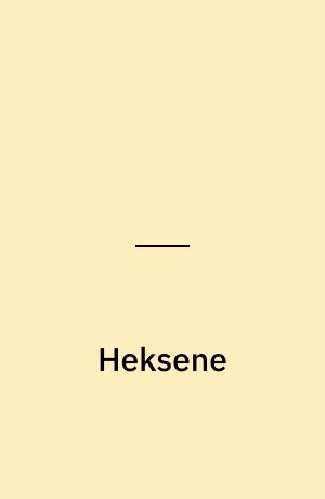 Heksene : tredje del af Jens Langkniv